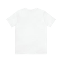 Load image into Gallery viewer, Unisex Jersey Short Sleeve Tee (YOUR LOVE)
