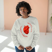 Load image into Gallery viewer, Unisex Premium Crewneck Sweatshirt (YOUR LOVE)
